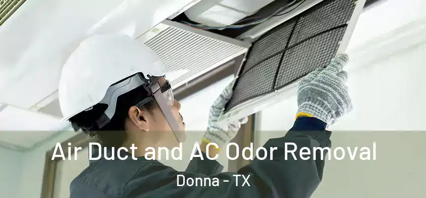  Air Duct and AC Odor Removal Donna - TX